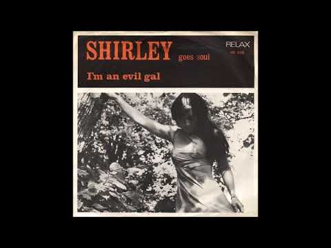Shirley Zwerus — SHIRLEY (ZWERUS, AGE 21) - "I AM AN EVIL GAL" (July 1967)
