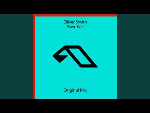 Oliver Smith — Sacrifice (Extended Mix)