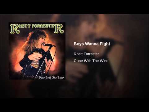 Rhett Forrester — Boys Wanna Fight