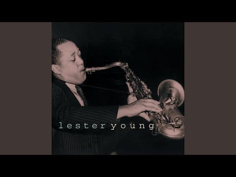 Lester Young — Shoe Shine Boy (78rpm Version)