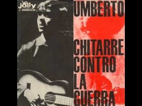 Umberto Napolitano — Mille Chitarre Contro La Guerra - Umberto