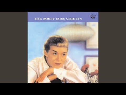 June Christy — Maybe You'll Be There