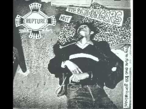 Rupture — Rupture - The Scroungers - SPLIT
