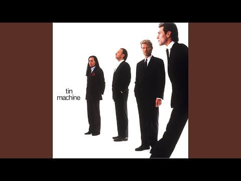 Tin Machine — Amazing (1999 Remaster)