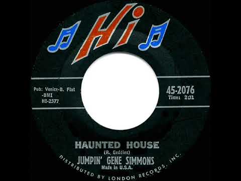 Gene Simmons (2) — 1964 HITS ARCHIVE: Haunted House - Jumpin’ Gene Simmons