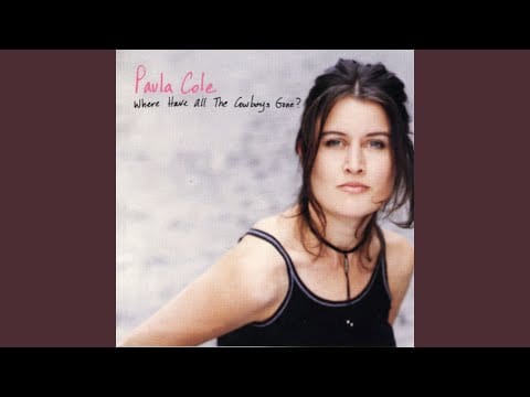 Paula Cole — Where Have All the Cowboys Gone? (E-Team Drugstore Cowboy Radio Edit Version)