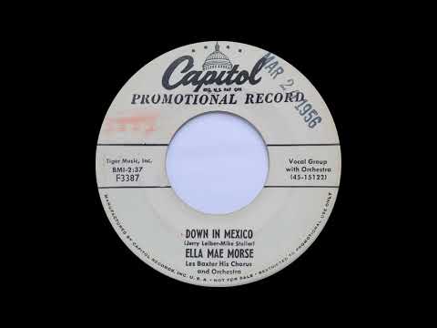 Ella Mae Morse — Ella Mae Morse - Down In Mexico