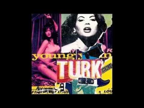 Young Turk — Young Turk - Farewell to friends