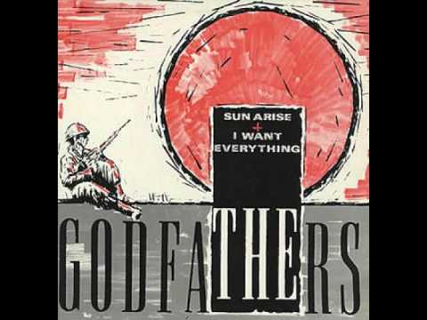 The Godfathers — The Godfathers - Sun Arise
