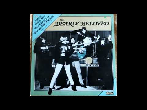 Dearly Beloved — The Dearly Beloved - Selftitled 1965 (Full Album Vinyl 1985)