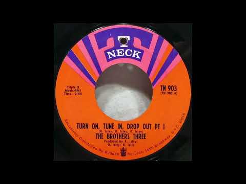 The Brothers Three — The Brothers Three – Turn On, Tune In, Drop Out Pt&1&2 1969 💥 Rare Isley Brothers single!