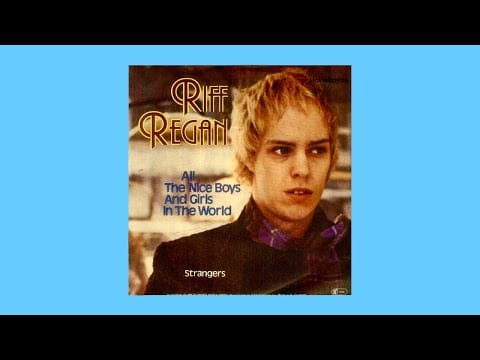 Riff Regan — All The Nice Boys And Girls In The World - Riff Regan