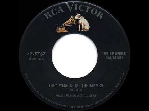 Vaughn Monroe — 1954 HITS ARCHIVE: They Were Doin’ The Mambo - Vaughn Monroe
