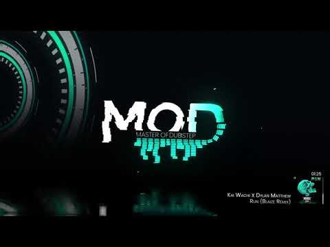 Kai Wachi — Kai Wachi X Dylan Matthew - Run (Blaize Remix)