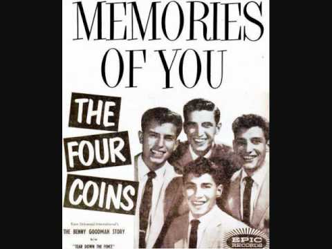 The Four Coins — The Four Coins - Memories of You (1955)