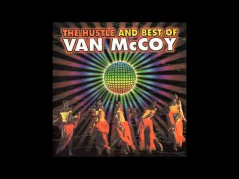 Van McCoy — Van McCoy - The Hustle And Best Of - The Hustle (Remix)