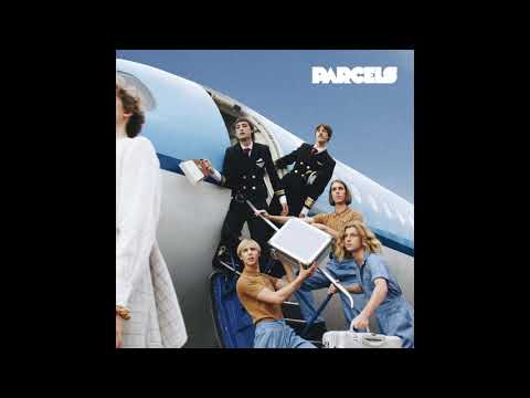 Parcels — Parcels - Yourfault