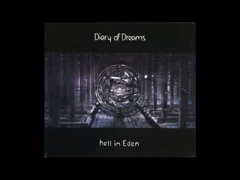 Diary Of Dreams — Diary Of Dreams ‎– Hell In Eden (Full Album - 2017)