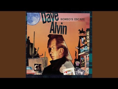 Dave Alvin — You Got Me