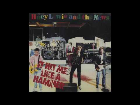 Huey Lewis & The News — Huey Lewis And The News - It Hit Me Like A Hammer (A/C Mix)