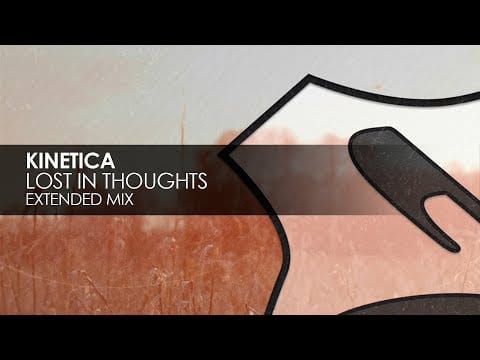 Kinetica (4) — Kinetica - Lost In Thoughts
