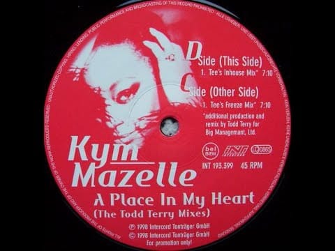 Kym Mazelle — Kym Mazelle – A Place In My Heart (Todd Terry Inhouse Mix)