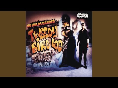 Tweedy Bird Loc — Tweedy Bird Loc - No Holds Barred (1994