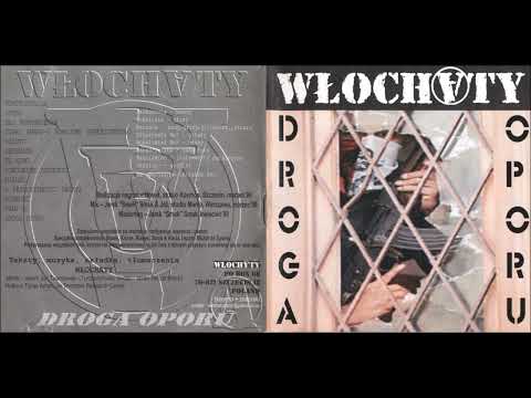Włochaty — Włochaty - Droga Oporu [Full Album] 1999