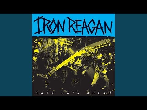 Iron Reagan — The Devastation