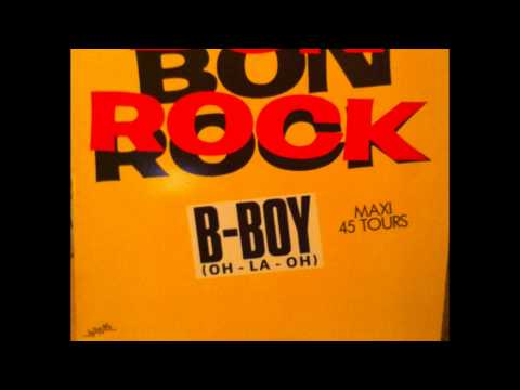 Bon Rock — Bon Rock    B Boy 1983 Italo Dance