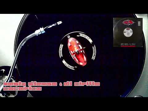 Nasty Django — Nasty Django & Dj Cirillo - Cocorico