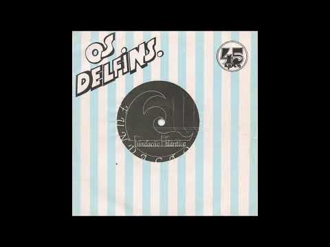 Delfins — Os Delfins - O Vento Mudou