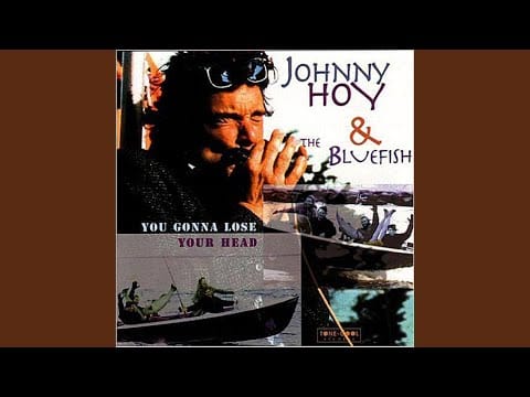 Johnny Hoy & The Bluefish — Gong Gong