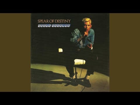 Spear Of Destiny — All My Love (Ask Nothing)