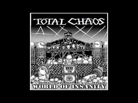 Total Chaos (2) — Total Chaos- Sold Me Out