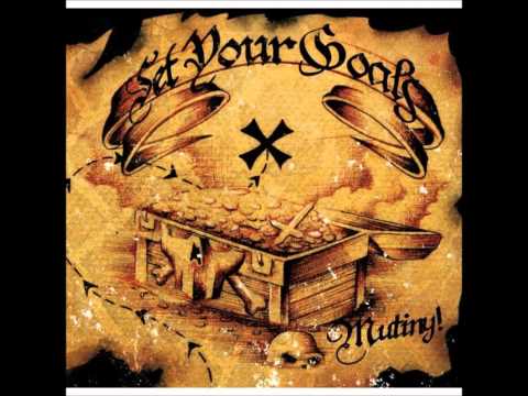 Set Your Goals — Dead Men Tell No Tales/Mutiny! [by Set Your Goals]