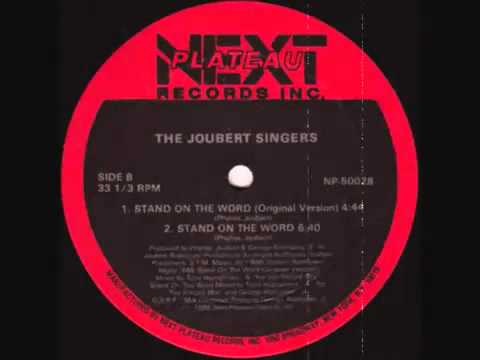 The Joubert Singers — The Joubert Singers - Stand On The Word (Original Version)