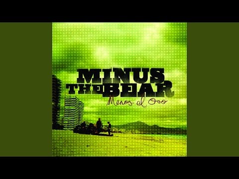 Minus the Bear — Fulfill The Dream