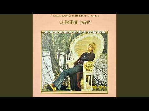 Christine Perfect — I'm Too Far Gone (To Turn Around)