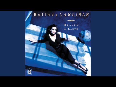 Belinda Carlisle — I Feel Free