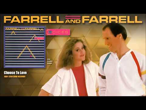Farrell And Farrell — Farrell & Farrell - Choose To Love