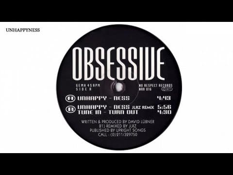 Obsessive — Obsessive - Unhappyness