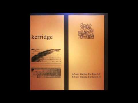 Samuel Kerridge — Samuel Kerridge - Waiting For Love 4 [DN-54]