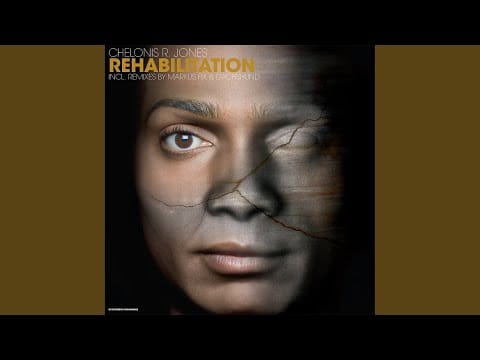 Chelonis R. Jones — Rehabilitation (Original Mix)