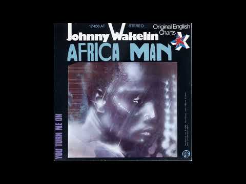Johnny Wakelin — Johnny Wakelin – Africa Man (1976)