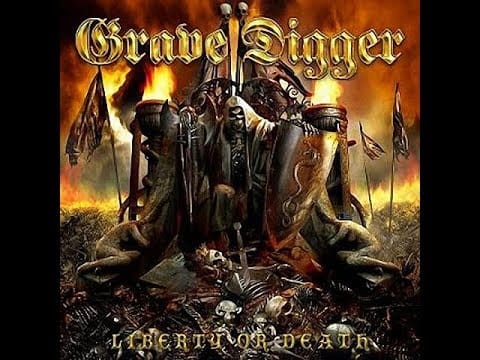 Grave Digger (2) — Grave Digger "Liberty Or Death" Full Album -2007-