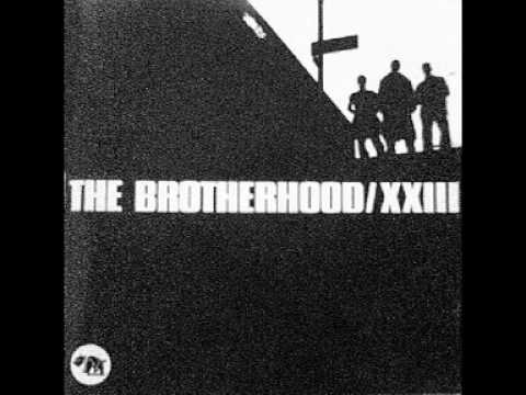 The Brotherhood — Brotherhood Ways Of The Wize