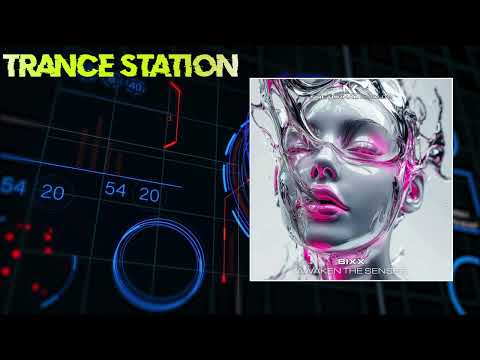BiXX (2) — BiXX - Awaken The Senses (Extended Mix) [NOCTURNAL KNIGHTS MUSIC]
