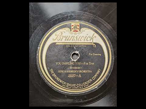 Gene Rodemich's Orchestra — Gene Rodemich's Orchestra - You Darling You