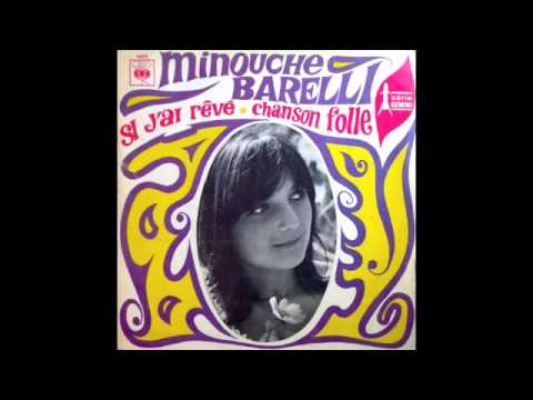 Minouche Barelli — Minouche Barelli ‎– Si J'Ai Rêvé